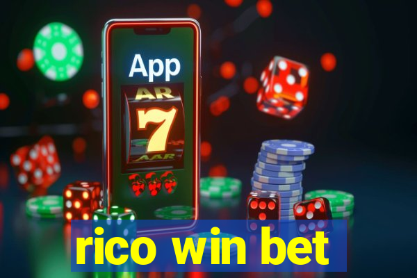 rico win bet